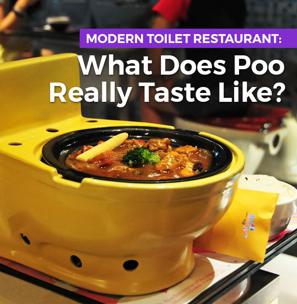 Modern Toilet Restaurant: What Does Poo Really Taste Like?